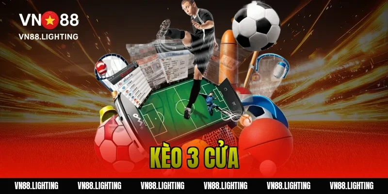 Kèo 3 cửa – Hướng dẫn đặt cược dễ hiểu, hiệu quả 2026 6 Kèo 3 cửa – Hướng dẫn đặt cược dễ hiểu, hiệu quả 2026
