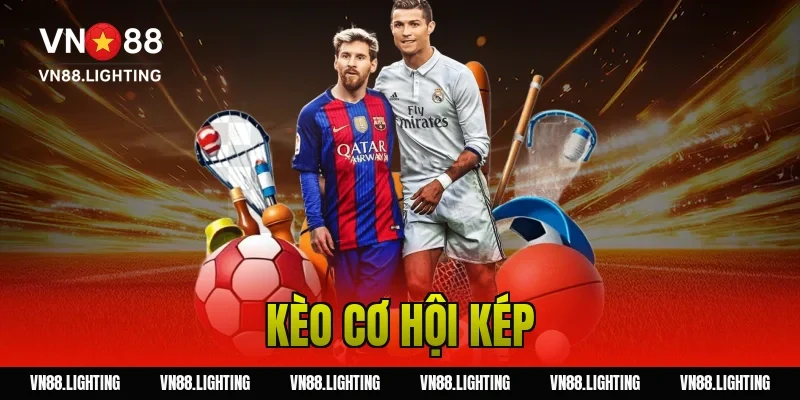 Kèo cơ hội kép – Bí kíp đặt cược an toàn cho người mới 12 Kèo cơ hội kép – Bí kíp đặt cược an toàn cho người mới