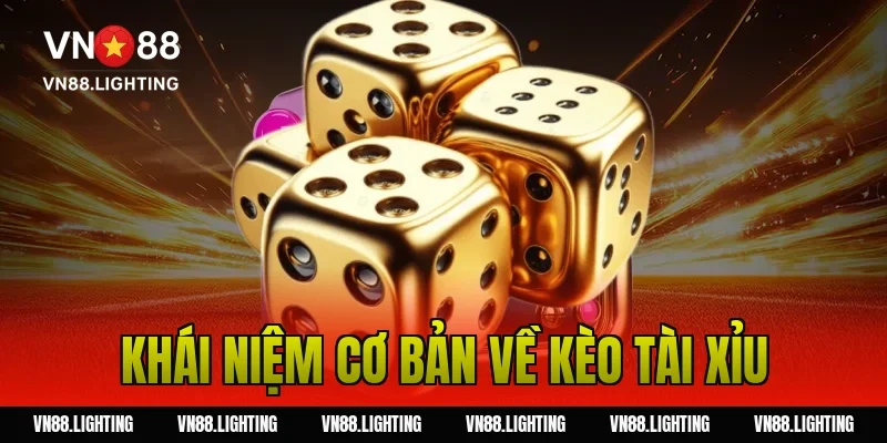 Soi kèo tài xỉu – Bí quyết phân tích chuẩn từ chuyên gia 2 Khái niệm cơ bản về kèo tài xỉu
