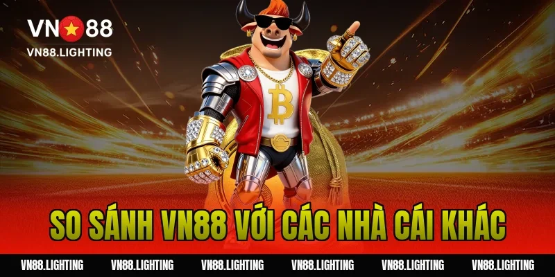 FAQ VN88 – Tổng hợp câu hỏi thường gặp tại nhà cái 15 So sánh VN88 với các nhà cái khác