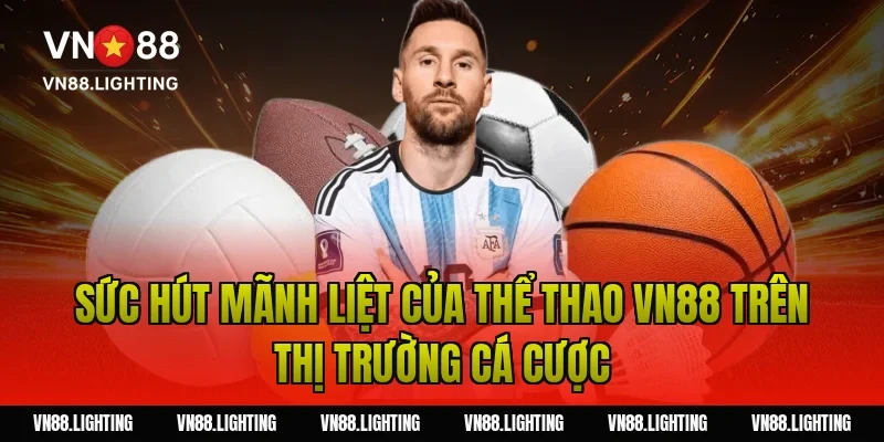 Kèo phạt góc – Tìm hiểu cách soi kèo hiệu quả ngay 2 Sức hút mãnh liệt của thể thao Vn88 trên thị trường cá cược